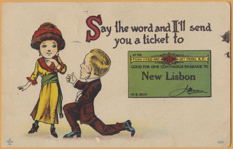 New Lisbon, WIS., Say the word and I'll send you a ticket to New Lisbon. 1916