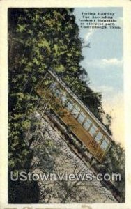 Incline Railway Up Lookout Mountain  - Chattanooga, Tennessee TN  