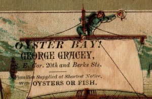 1870's Oyster Bay George Gracey Oysters Or Fish Ship Man On Top P166