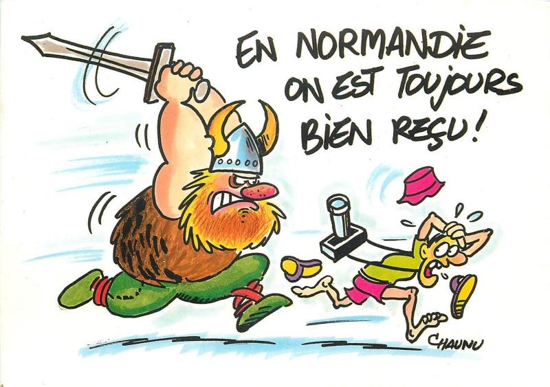 French Humour Comic Postcard En Normandie On Est Toujours Bien Recu Viking Hippostcard