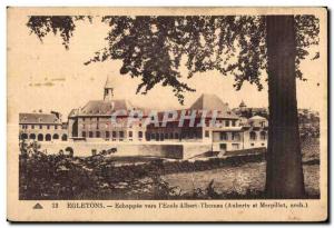 Old Postcard Egletons Echappee to I School Albert Thomas (Aubertv and Merpill...