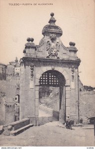 TOLEDO, Castilla-La Mancha, Spain, PU-1911; Puerta De Alcantara