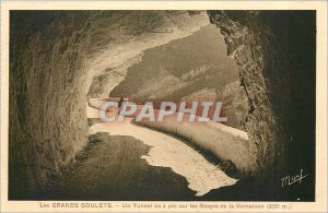 Old Postcard the BIG GOULETS-A Tunnel � peak on Gorges Vernason 200m