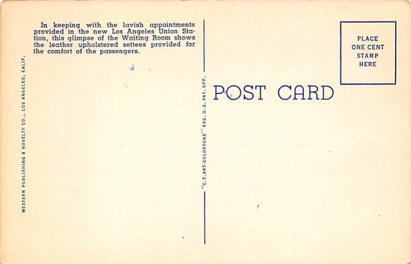 Waiting Room, Union Station Los Angeles, Calif., USA Amtrak Train Unused 