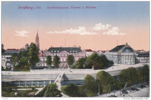 STRASBOURG, Bas Rhin, France, 1900-1910's; Statthalterpalast, Theater U. Munster