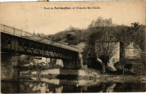 CPA Pont de Port-Gauthier, et Chapelle Ste-Cécile (112344)