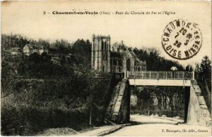 CPA Chaumont-en-Vexin - Pont du Chemin de Fer et l'Eglise (1032381)
