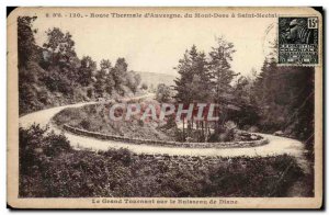 Old Postcard Road to Thermal & # 39Auvergne Mont Dore Saint Nectaire