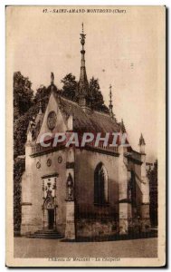 Postcard Old Saint Amand Montrond Chateau Meillant La Chapelle