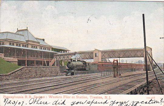 Pennsylvania Railroad Station Western Flier At Station Trenton New Jersey 1907