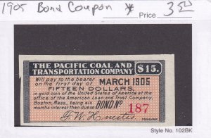 Pacific Coal & Transportation Co 1905 $15 Bond Coupon (54152)