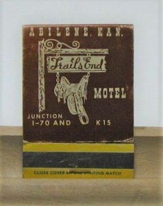 Trails End Motel Junction I70 And K15 Abilene Kansas Vintage Matchbook Cover