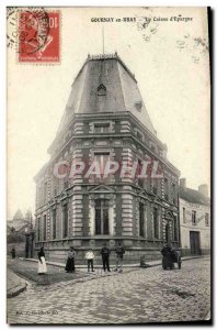 Old Postcard Bank Caisse d & # 39Epargne Gournay en Bray