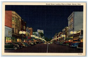 c1950's Broad Street Looking West at Night Elyria Ohio OH Unposted Postcard