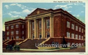 First Baptist Church - Beaumont, Texas