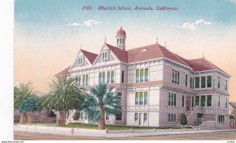 ALAMEDA , California , 1900-10s ; Mastick School