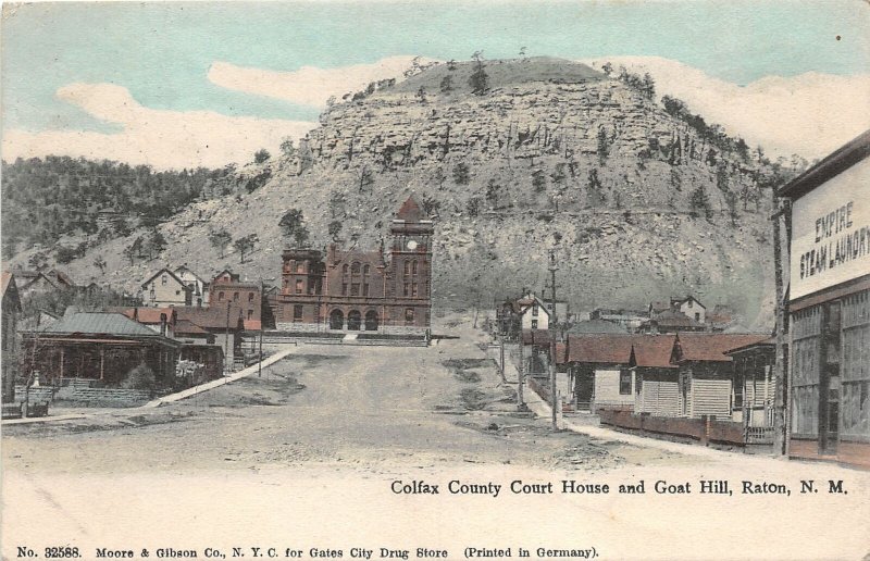 G96/ Raton New Mexico Postcard 1908 Colfax County Court House Goat Hill