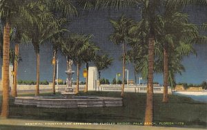 Memorial Fountain and Approach to Flagler Bridge Palm Beach, Florida  