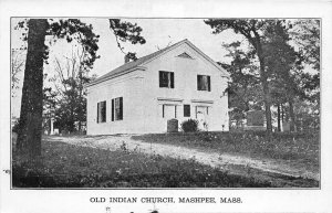 H61/ Mashpee Massachusetts Postcard c1910 Old Indian Nativer American Church