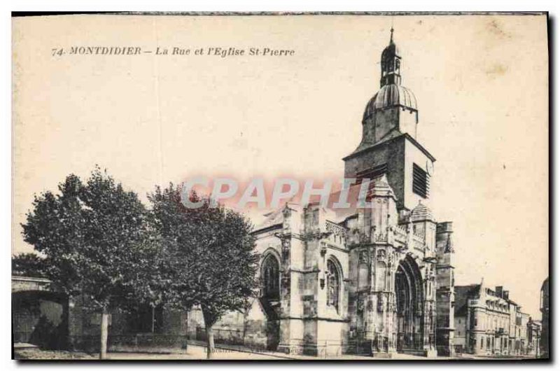 Old Postcard Montdidier The Street and St Peter's Church