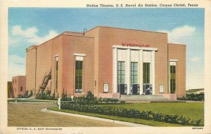 Postcard Texas Corpus Christi Station Theater US Naval Air Station Teich 23-8136