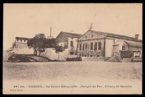 CANNES - Ile Sainte Maurgerite - Masque de Fer - Prison de Bazaine