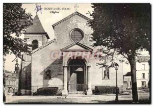 Noisy le Sec Old Postcard L & # 39eglise