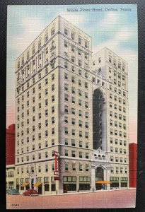 Vintage Postcard 1930-1945 White Plaza Hotel Dallas Texas