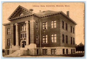 c1910 Library State University Exterior View Building Missoula Montana Postcard