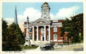 City Hall - Meriden, Connecticut CT Postcard