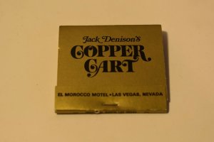 Jack Denison's Copper Cart El Morocco Motel Las Vegas Nevada 30 Strike Matchbook