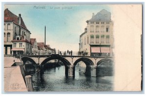 Mechelen Belgium Postcard The Gothic Bridge Over River c1905 Unposted Antique