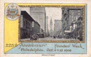 PHILADELPHIA PA~BROAD STREET~225th ANNIVERSARY~1908 GILT FRAME POSTCARD