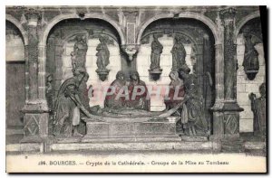 Old Postcard Bourges Crypt of the Cathedral Group Entombment