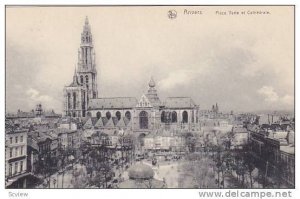 Anvers , Belgium, 00-10s : Place Verte et Cathedrale