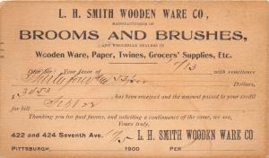 PITTSBURGH PA L H SMITH WOODEN WARE~BROOMS & BRUSHES TWINES~POSTAL 1900