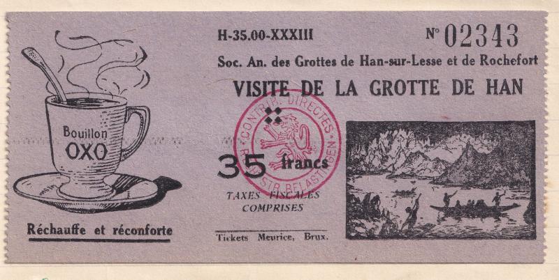 Grotte De La Han Lesse Et De Rochefort Oxo Gravy WW2 Ardennes  Ticket