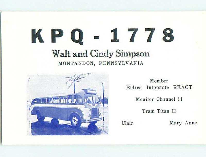 Greyhound Bus - Qsl Cb Ham Radio Card Montandon Pennsylvania PA t8776