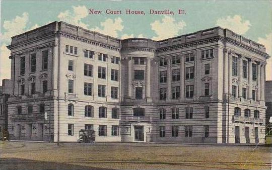 Illinois Danville New Court House