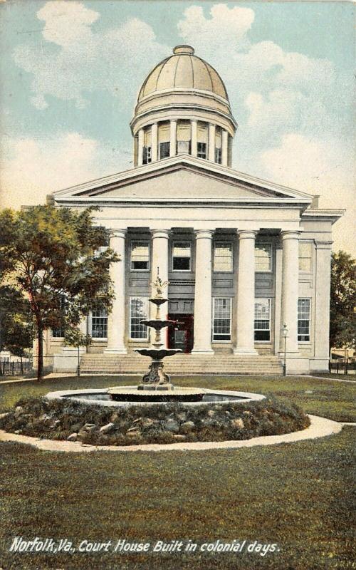 Norfolk Virginia~Fountain in Front of Colonial Courthouse~Dome & Columns~c1910 