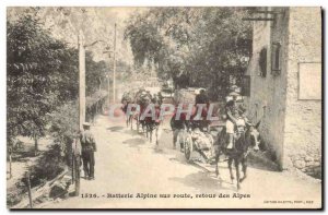 Old Postcard Militaria Alpine Alpine Hunters battery on the back of the Alps ...