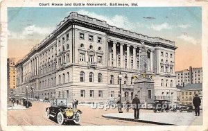 Court House & Battle Monument - Baltimore, Maryland MD Postcard