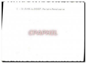 Modern Postcard St Jean Du Fontaine Finger Renaissance