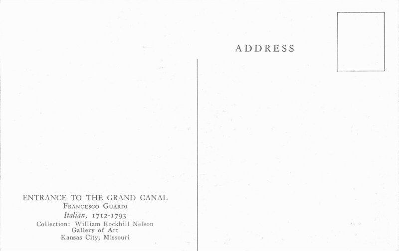 Guardi, Entrance to the Grand Canal Nelson Gallery Kansas City MO Postcard D18