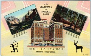 FRESNO, CA ~ HOTEL CALIFORNIAN Gateway to National Parks c1940s Linen Postcard