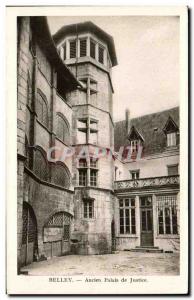 Belley - Former Palace of Justice - Old Postcard