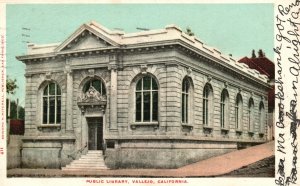 Vintage Postcard 1907 Public Library Vallejo California CA Pub Coward Mitchell