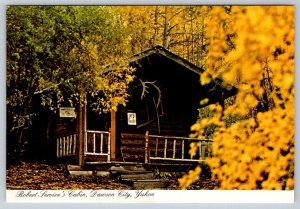 Robert Service's Cabin, Dawson City, Yukon Canada, Chrome Postcard