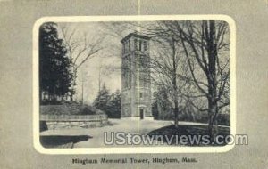 Higham Memorial Tower - Hingham, Massachusetts MA