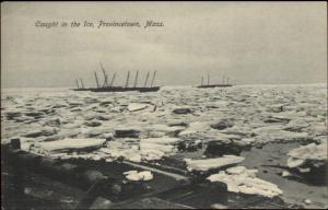 Provincetown Cape Cod MA Ships Caught in Ice c1910 Postcard